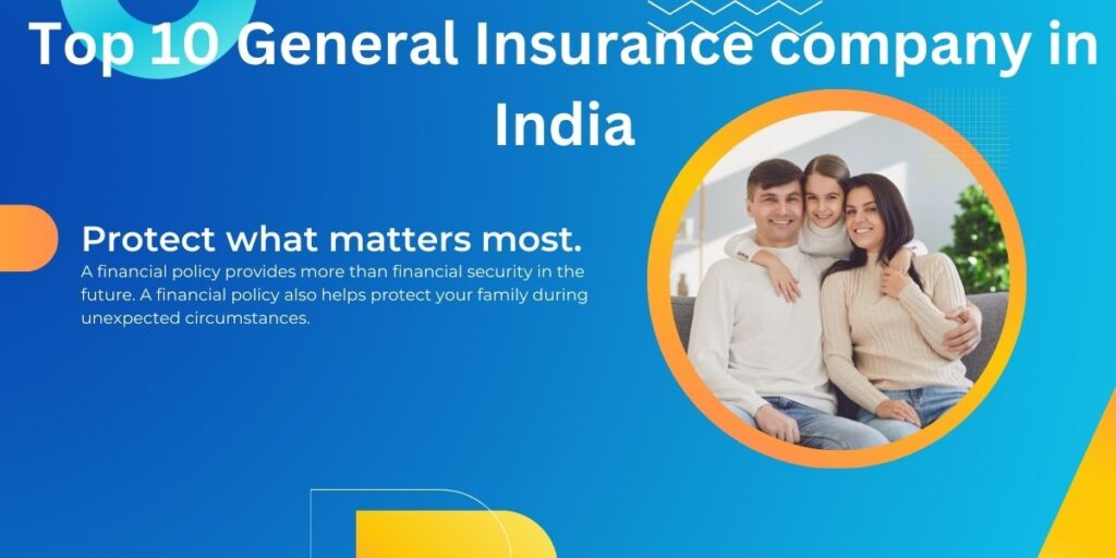 Top 10 General Insurance company in India